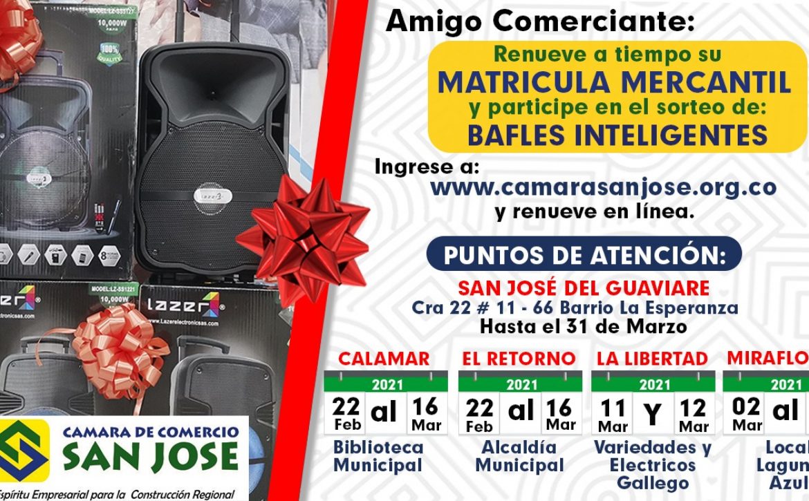 Banner publicitario, invitando a los comerciantes a afiliarse a la Cámara de comercio de San José del Guaviare y a participar en el sorteo de bafles inteligentes.