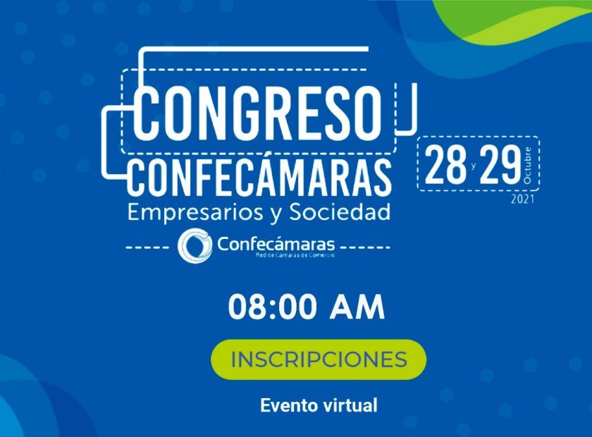 Banner informativo, sobre el congreso de Confecámaras Empresarios y sociedad del 28 al 29 de Octubre de 2021.
