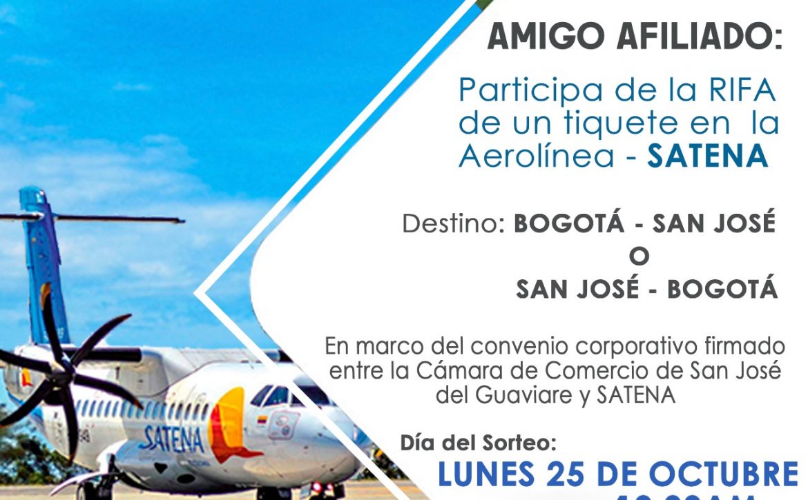 Banner publicitario, invitando a los afiliados a la Cámara de Comercio de San José del Guaviare a participar en la rifa de un tiquete en la aerolínea Satena.