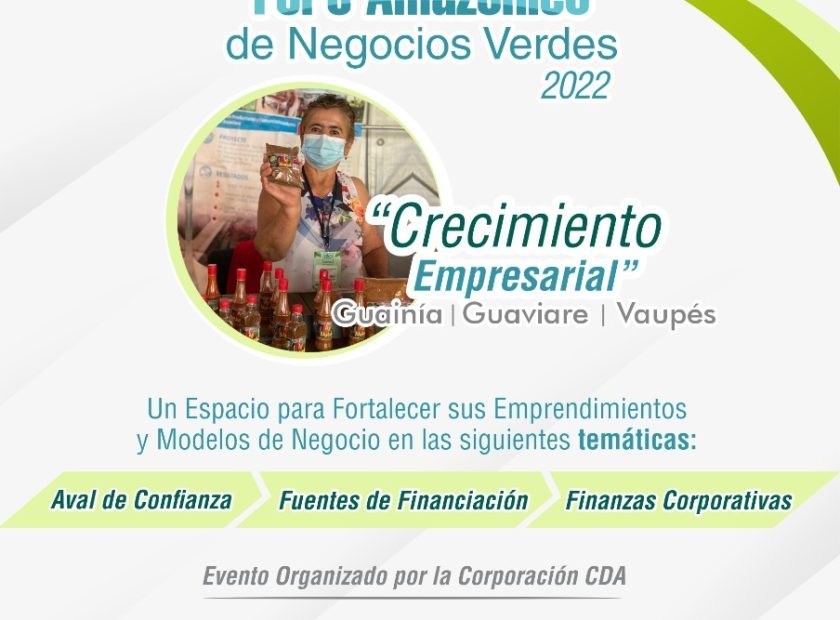 Banner publicitario, invitando a los comerciantes del Guainía, Guaviare y Vaupés al cuarto foro amazónico de negocios verdes 2022